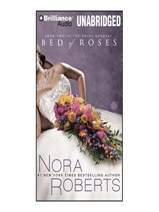 Title details for Bed of Roses by Nora Roberts - Available